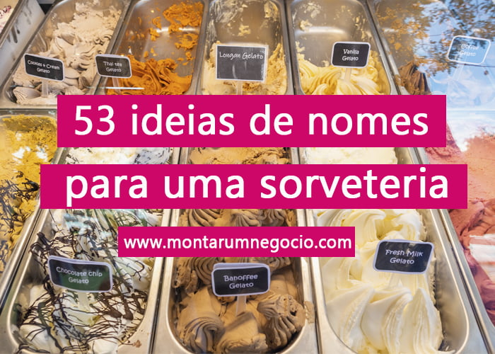 53 Nomes para sorveteria