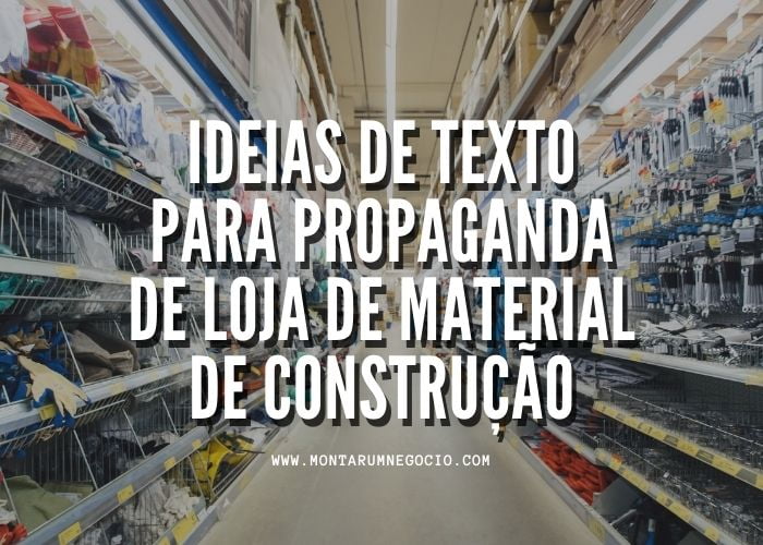 Texto para propaganda de loja de material de construção